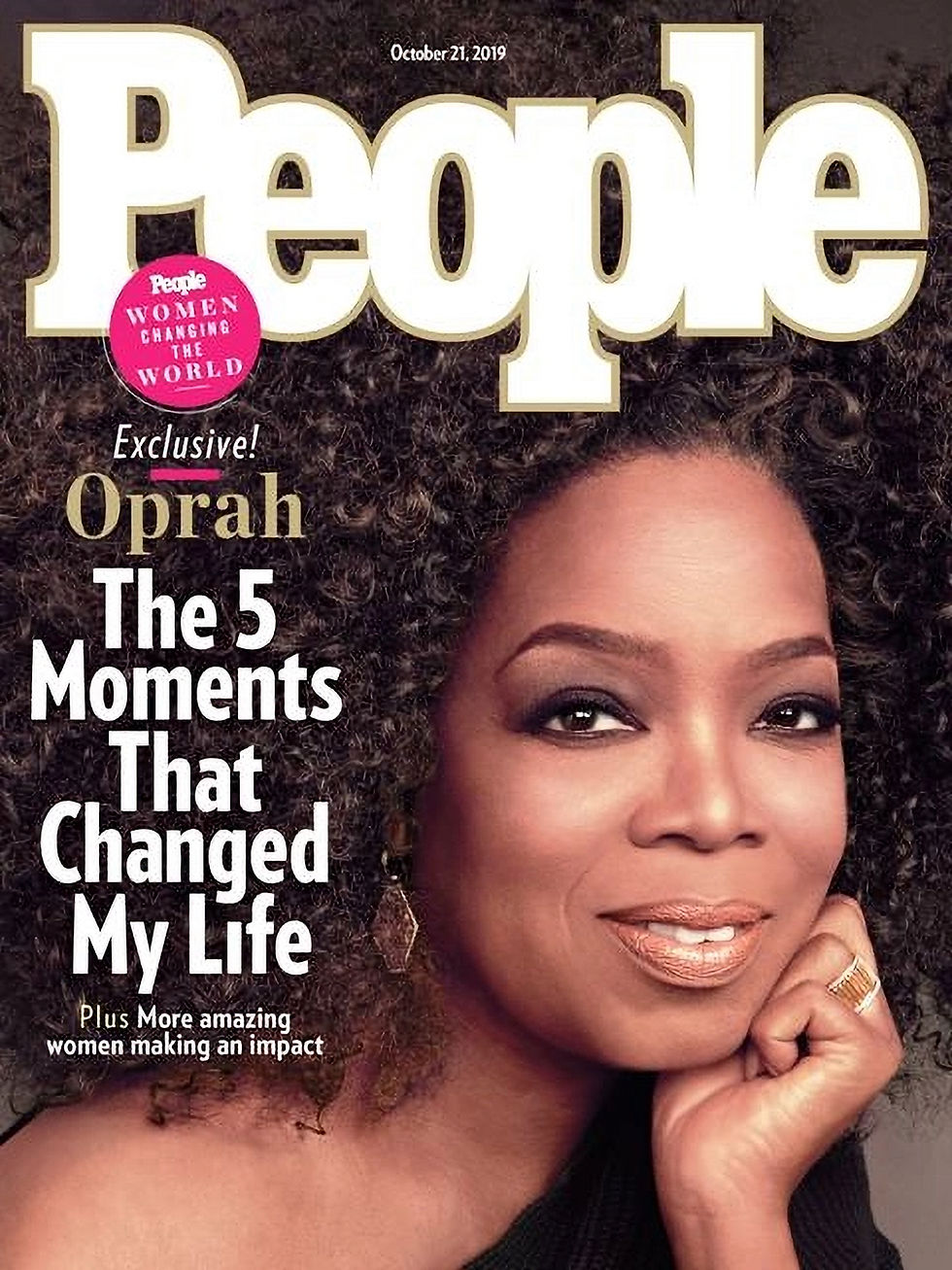 Magazine cover with woman smiling, headlines: "Exclusive! Oprah, The 5 Moments That Changed My Life." Texts on inspiring women.