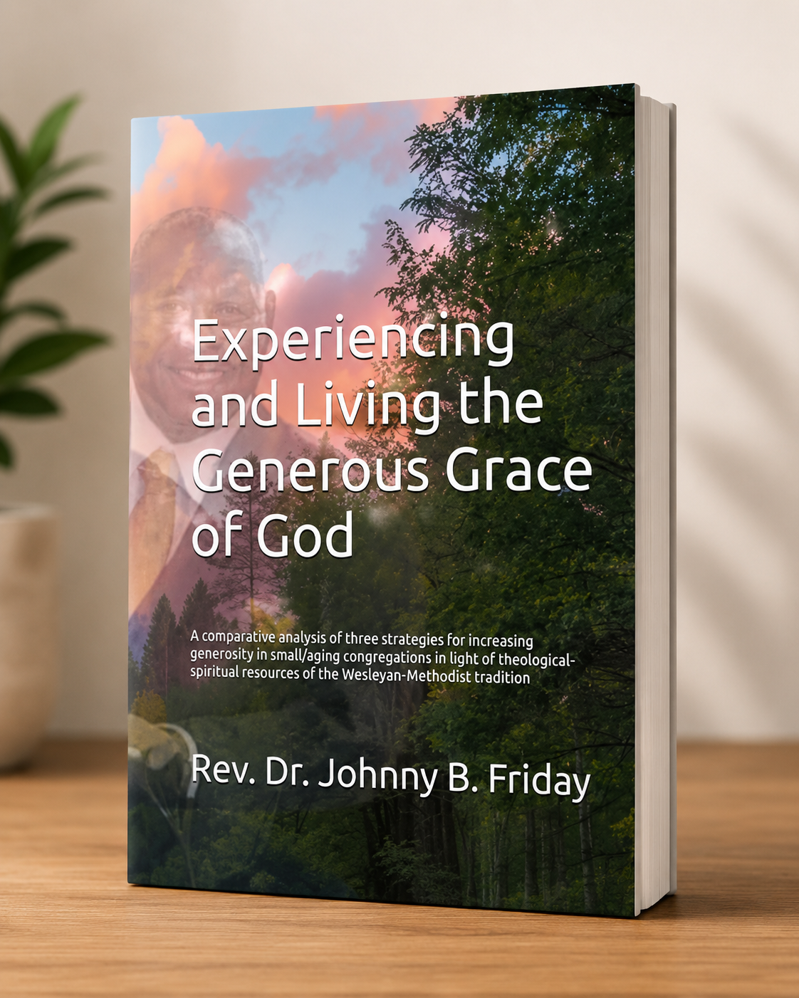 Experiencing and Living the Generous Grace of God