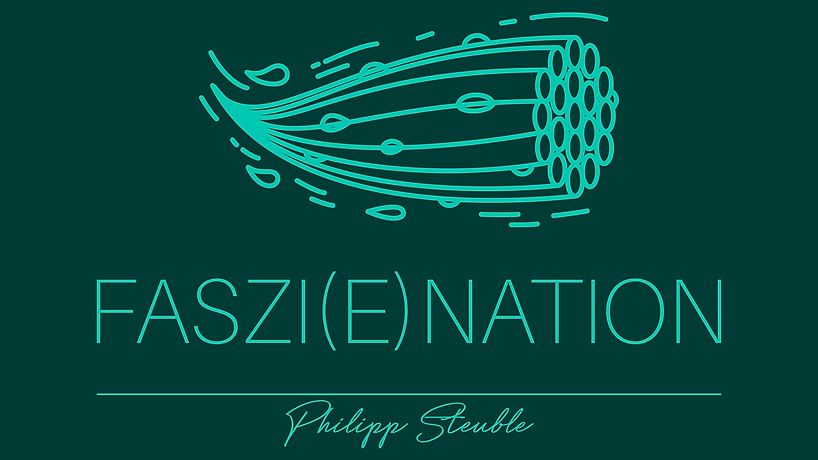Philipp Steuble Faszienation