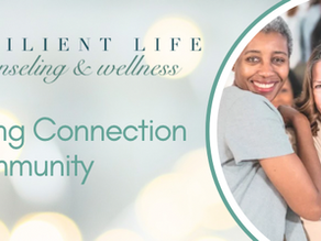 Cultivating Connection and Community