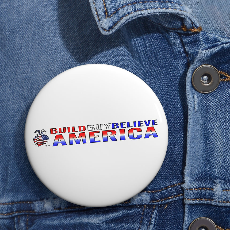 Thumbnail: Build, Buy, Believe America (Pin Buttons)