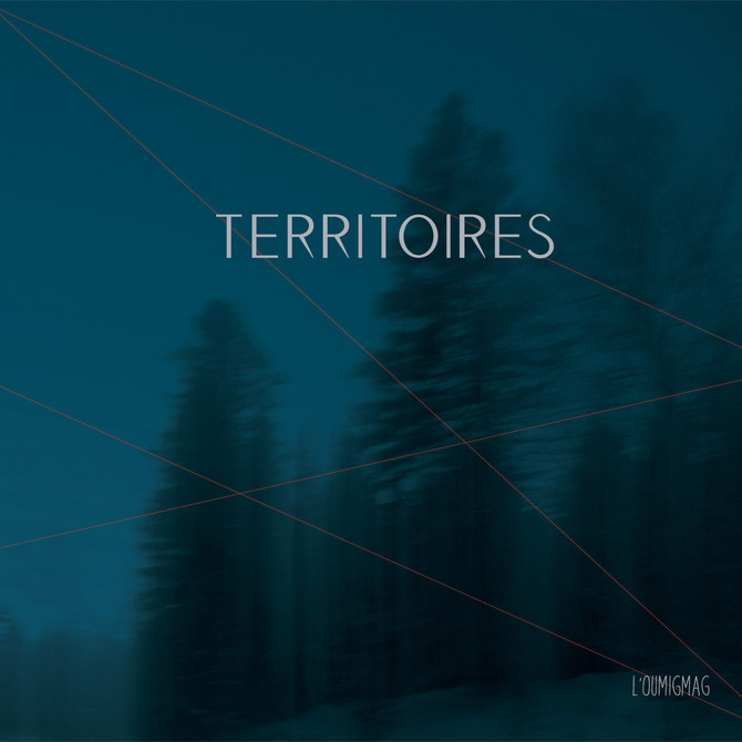 Lancement de Territoires premier album de l'Oumigmag