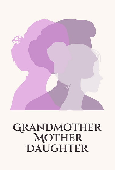 Grandmother Mother Daughter - Paperback Cover V4 (1).png