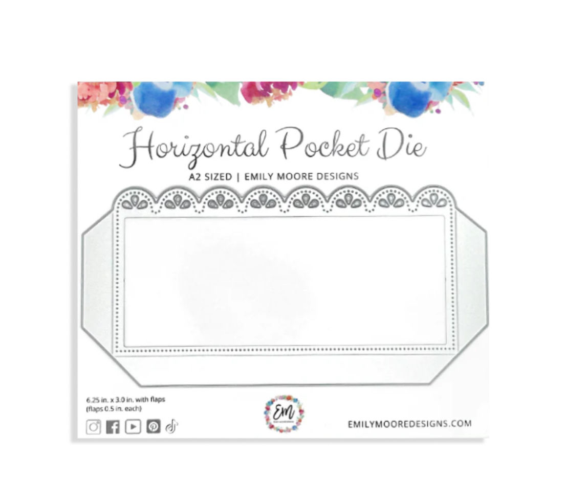 Horizontal Pocket Die - Emily Moore Designs