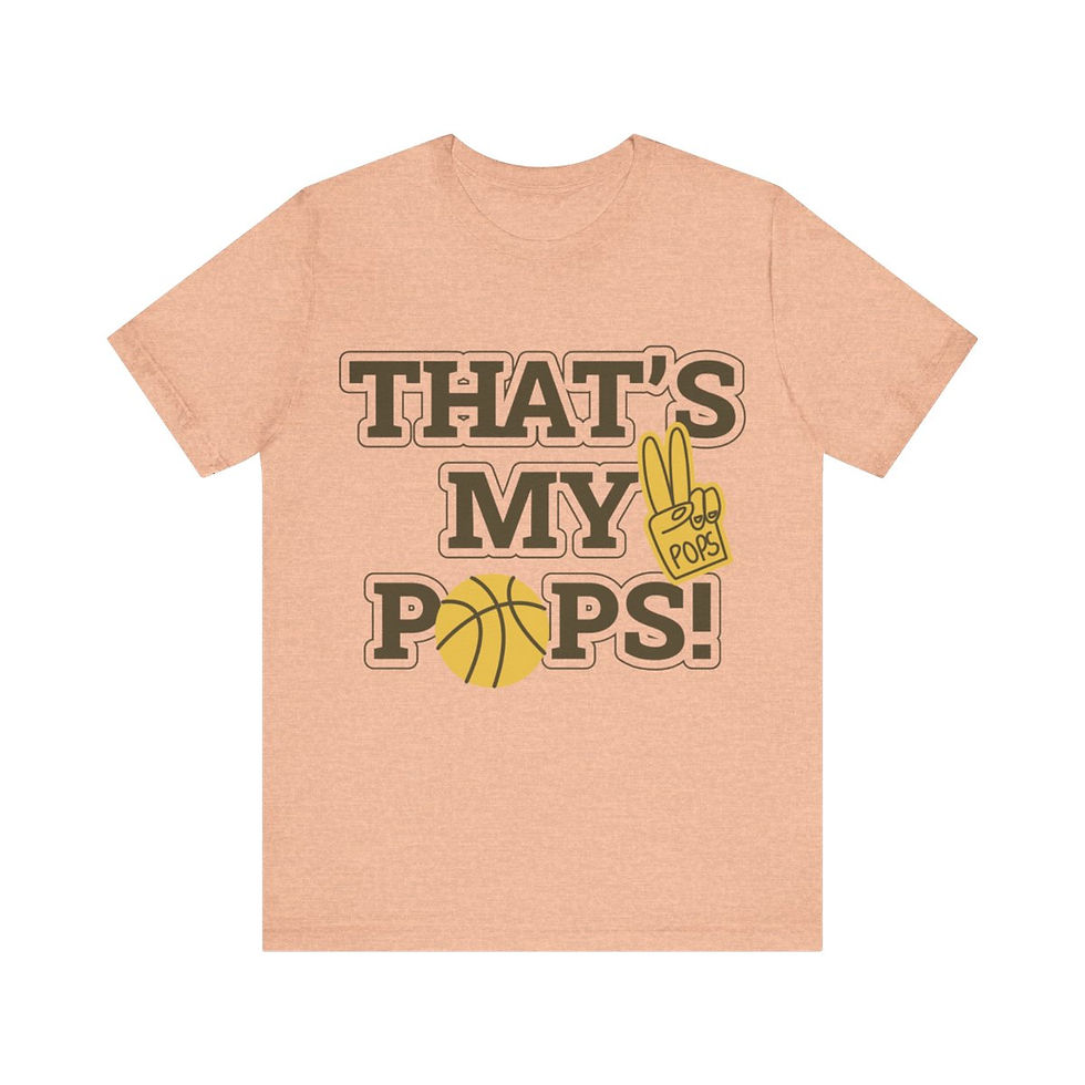Thumbnail: T-shirt with Bold text on the front that reads "That's My Pops"