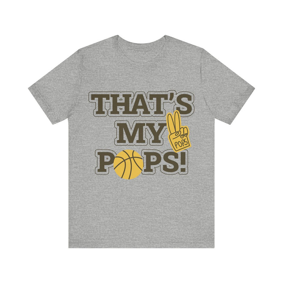 Thumbnail: T-shirt with Bold text on the front that reads "That's My Pops"
