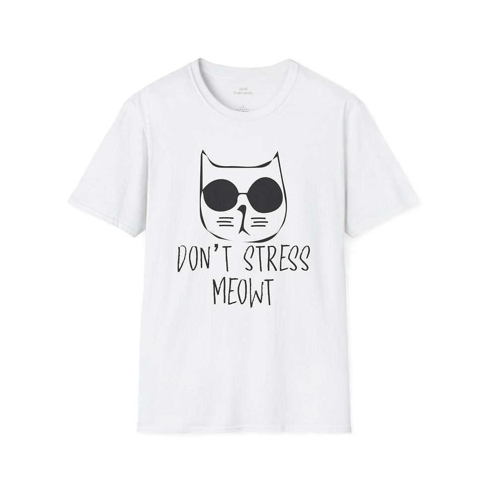 a t-shirt with a cat in shades and the word "Don't stress meowt"