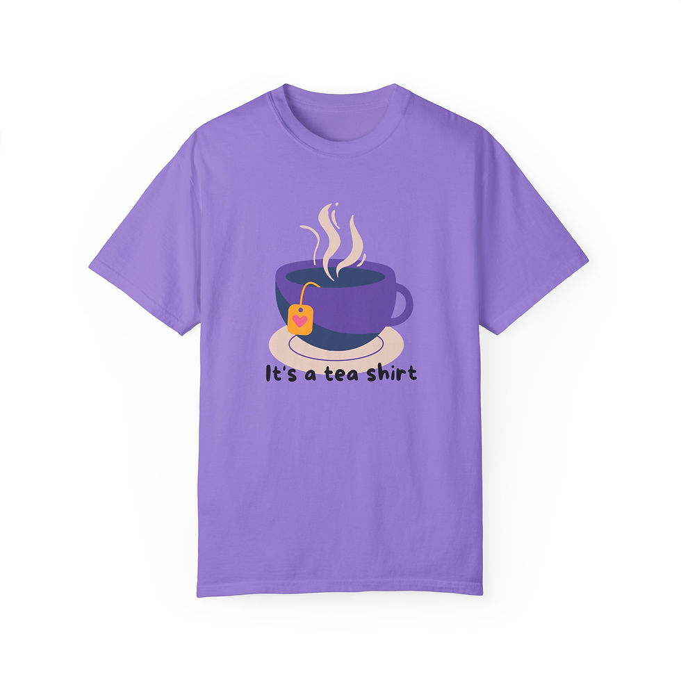 Thumbnail: a t-shirt with a tea cup and text that reads "it's a tea shirt"