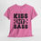 Thumbnail: A shirt with the phrase "Kiss My Sass" printed in bold letters on the front.