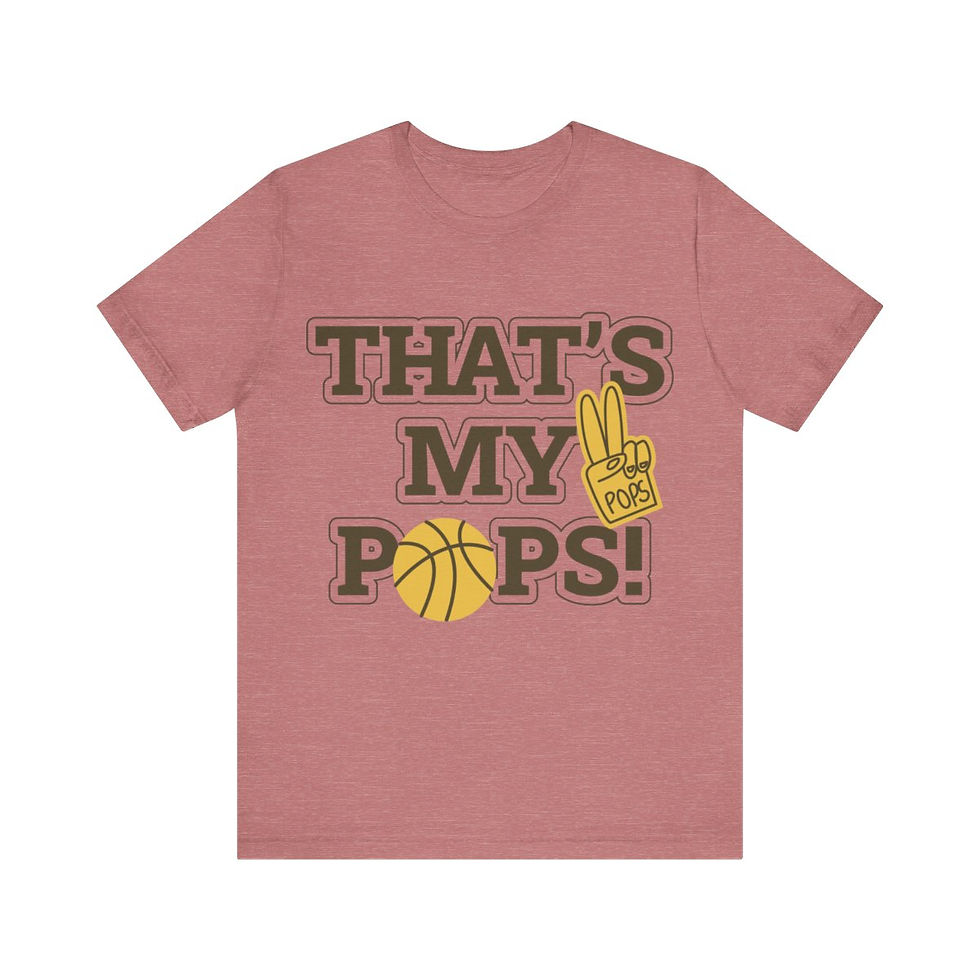 Thumbnail: T-shirt with Bold text on the front that reads "That's My Pops"