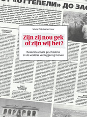 Rusland en het Westen: zijn zij nou gek of zijn wij het?