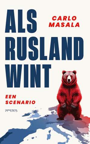 Als Rusland wint. Een scenario.