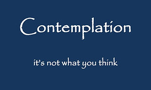 Contemplation - Not What You Think.jpg