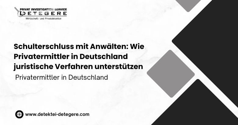 ⚖️ Schulterschluss mit Anwälten: Wie Privatermittler in Deutschland juristische Verfahren unterstützen