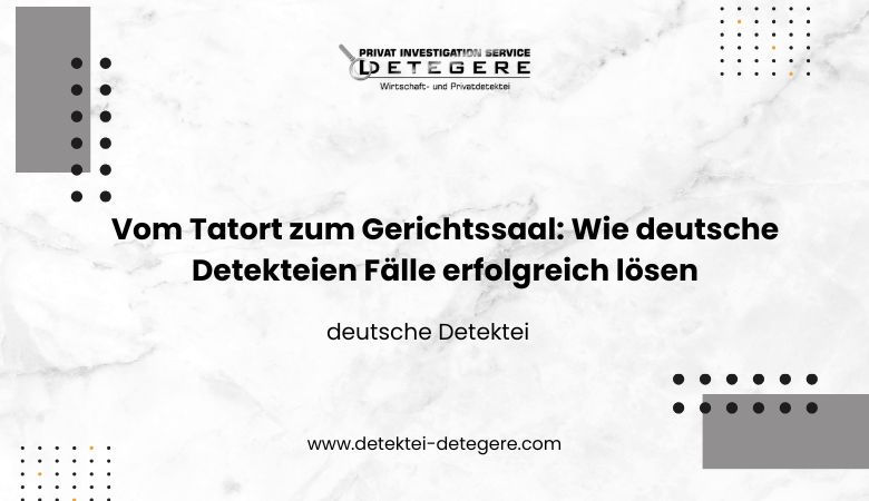 deutsche Detektei
