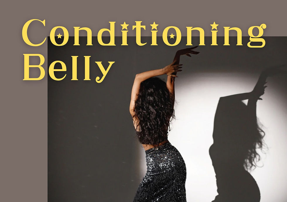 Conditioning Belly