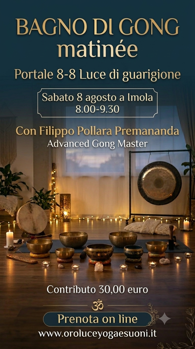 1'Portale 8-8 BAGNO DI GONG matinée