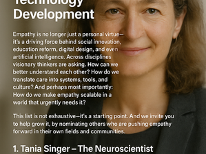 Ten Top Innovators in Empathy Research, Science, and Technology Development