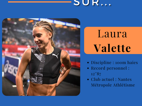 🔎 Zoom sur : Laura Valette