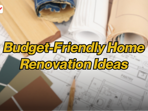 Budget-Friendly Home Renovation Ideas