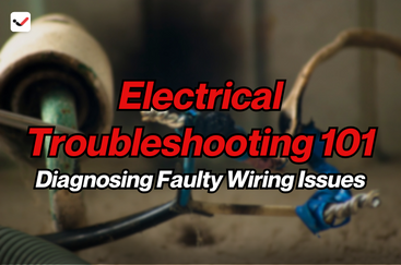 Electrical Troubleshooting 101: Diagnosing Faulty Wiring Issues