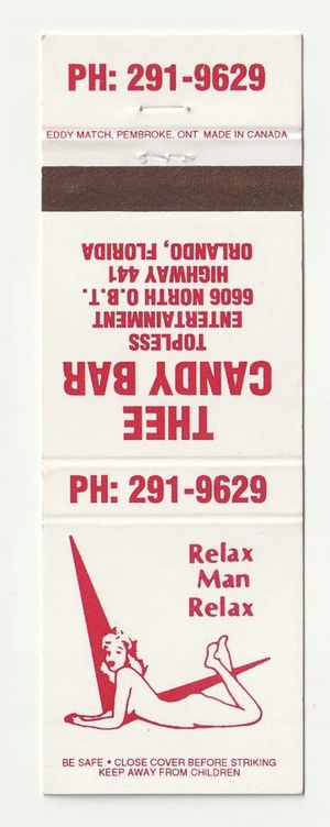 Scan of a matchbook cover, featuring an illustration of a nude woman posing with an abstract shape. Includes the text "Thee Candy Bar," "Relax Man Relax," "Topless Entertainment," an address, and a phone number.