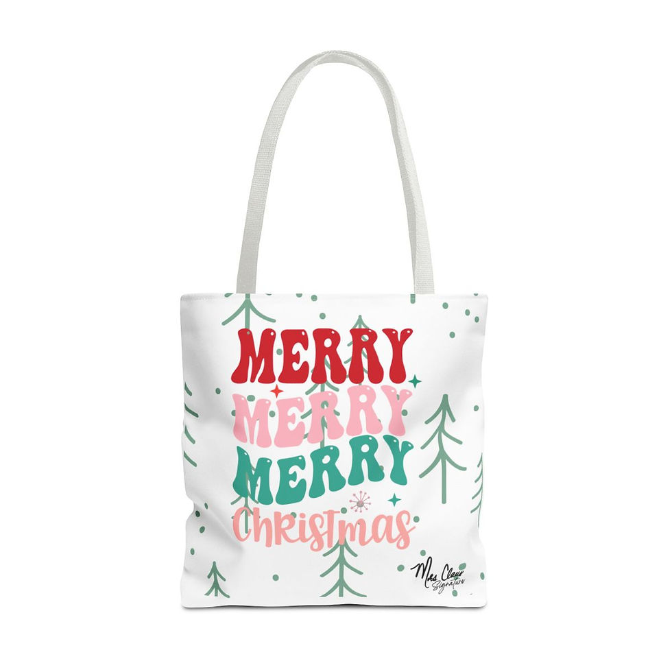 Thumbnail: Mrs. Claus signature -Merry Merry Christmas Tote!