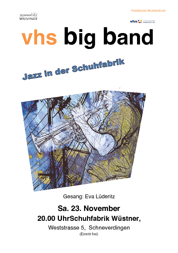 Konzert der Big Band VHS Walsrode in der Schuhfabrik Schneverdingen mit der Gesangsolistin Eva Lüderitz