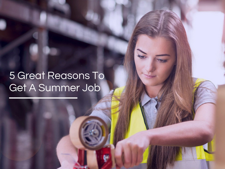 5 Great Reasons To Get A Summer Job