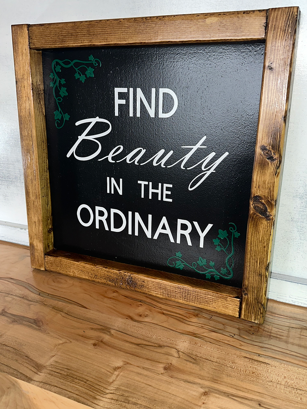 Thumbnail: Find Beauty in the Ordinary – Rustic Farmhouse Wood Sign