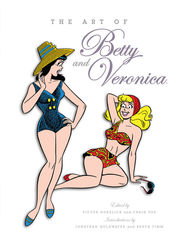 'The Art of Betty & Veronica' Reprint Coming in September 2026