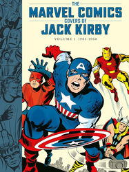 The Marvel Comics Covers of Jack Kirby Volume 1