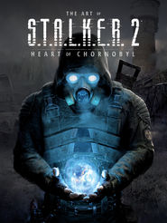 The Art of S.T.A.L.K.E.R 2 Hit With Another Delay