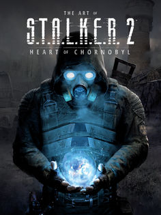 Book Review - The Art of S.T.A.L.K.E.R. 2: Heart of Chornobyl