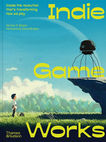 Book Review - Indie Game Works