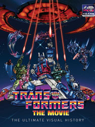 'The Transformers: The Movie - The Ultimate Visual History' Rolls Out October 2026