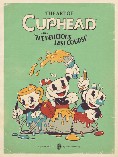 The Art of Cuphead: The Delicious Last Course cover