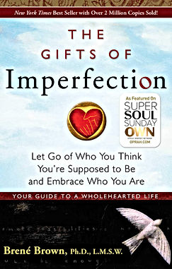 Gifts of imperfection.jpg