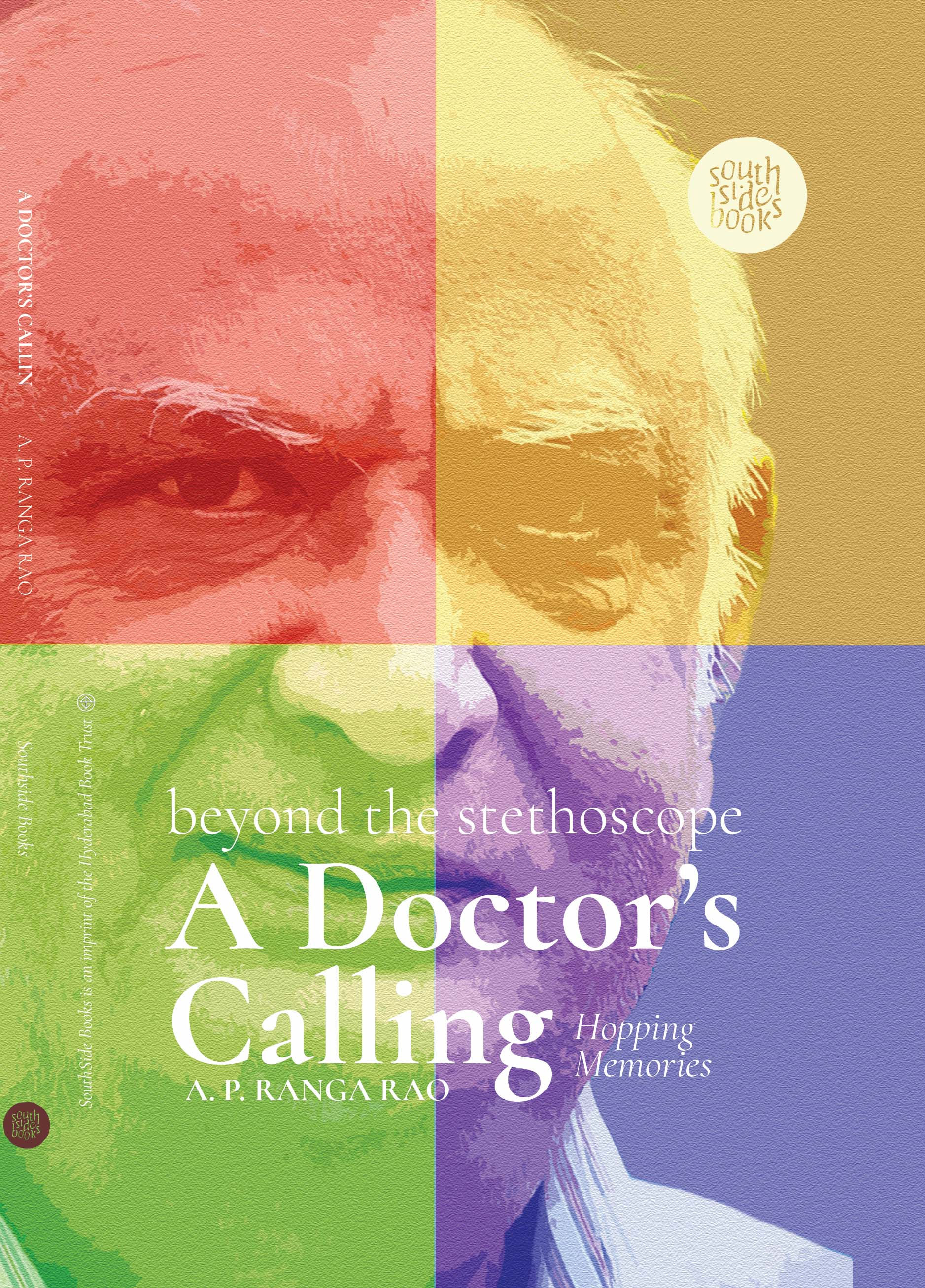 Beyond the Stethoscope: A Doctor’s Calling, AP Ranga Rao