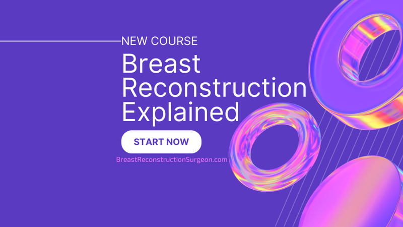 Breast reconstruction E-learning