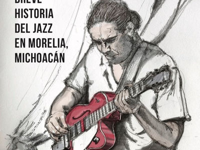 JAZZ EN MICHOACÁN