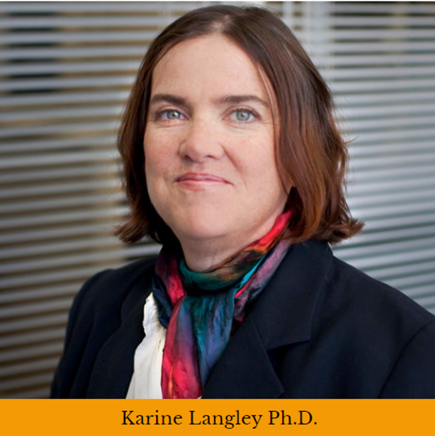 Karine Langley Ph.D.