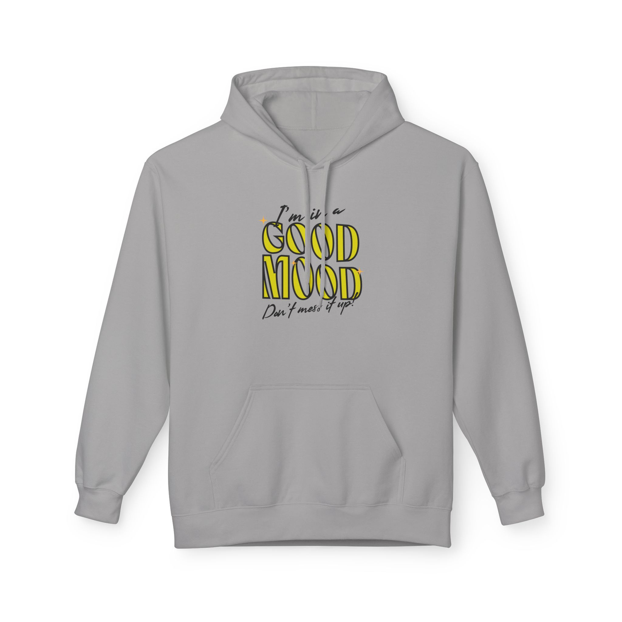 Good Mood Midweight Fleece Hoodie