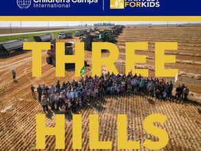 Three Hills Harvest will transform the lives of nearly 20,000 children with an eternal impact