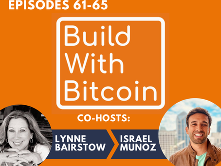 066 - Highlights, Episodes 61-65: Architects of the New Financial Era