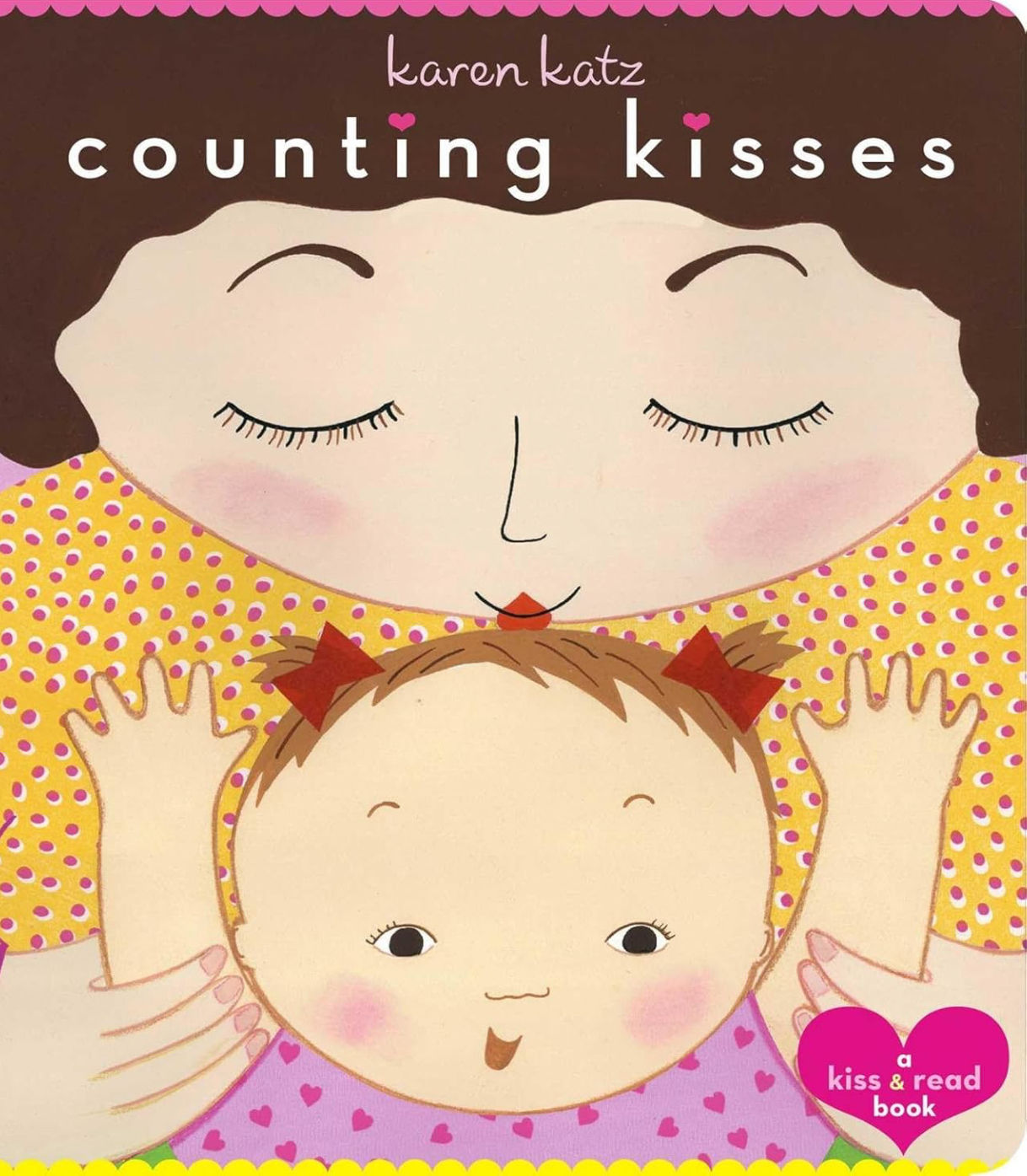 Counting Kisses: Counting Kisses - Board book