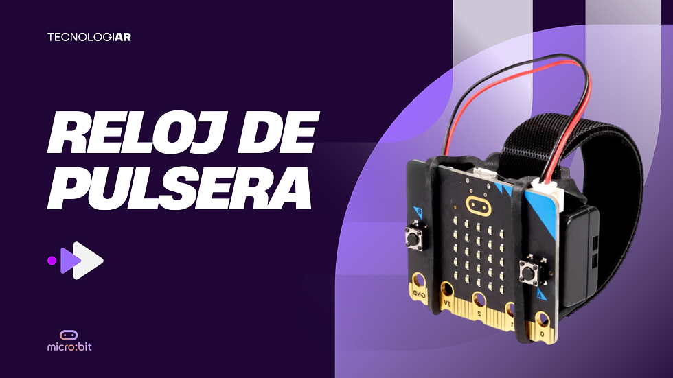 Reloj de pulsera | Microbit