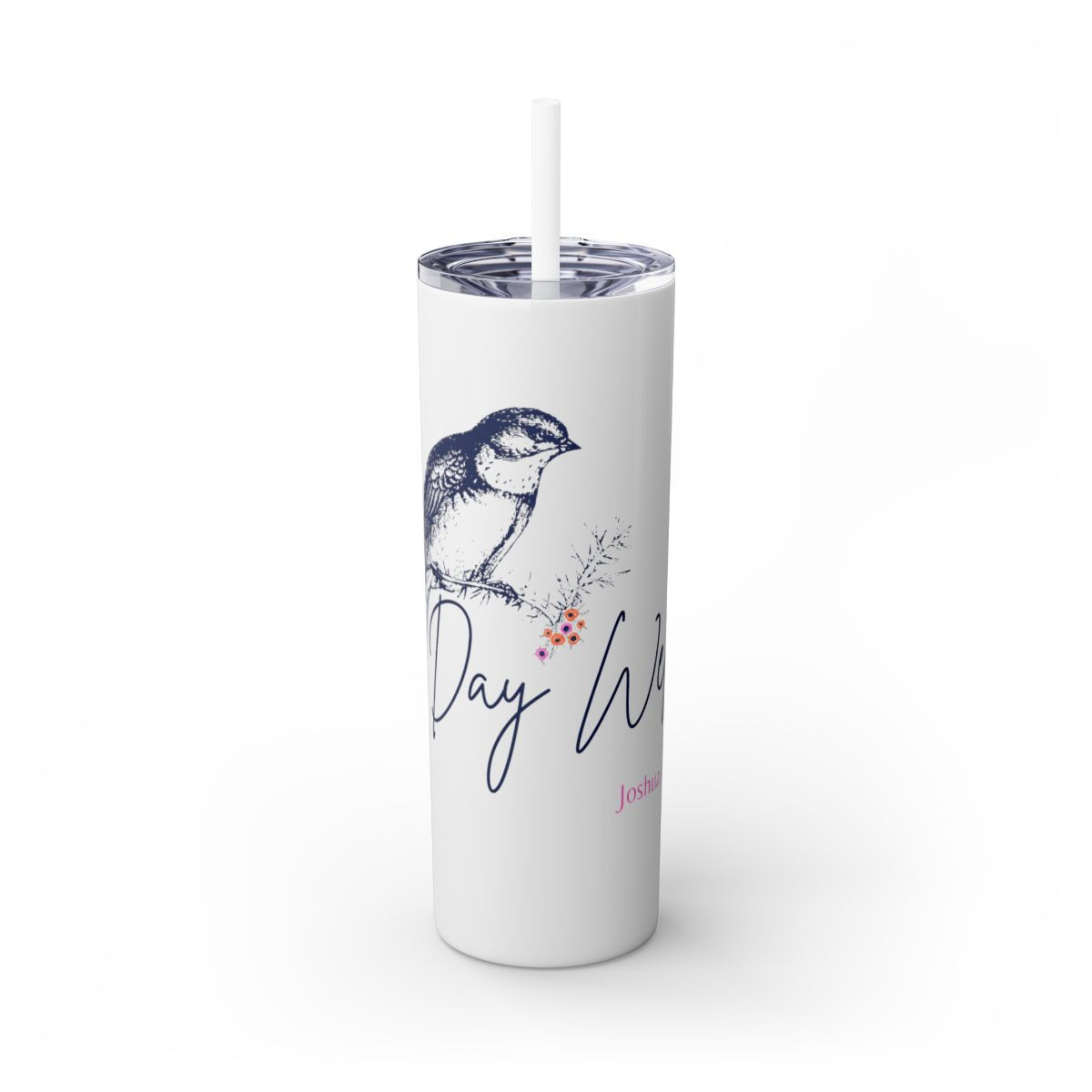 Day Well Slim Tumbler with Straw, 20oz
