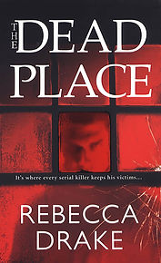The Dead Place by Rebecca Drake