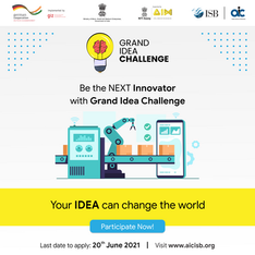 Grand Idea Challenge by  AIC - Indian School of business I Startup Contest